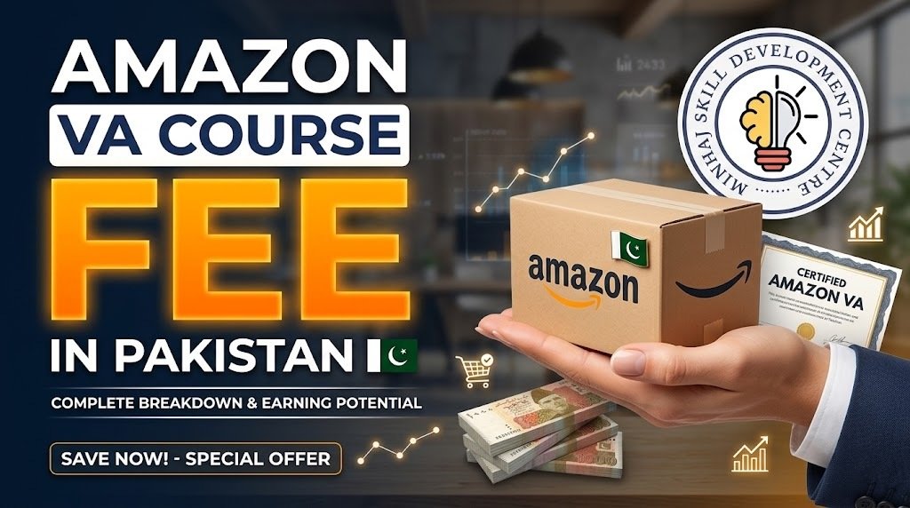 amazon virtual assistant course fee in pakistan